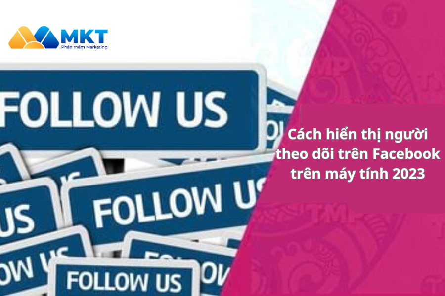 cách hiển thị người theo dõi trên Facebook trên máy tính