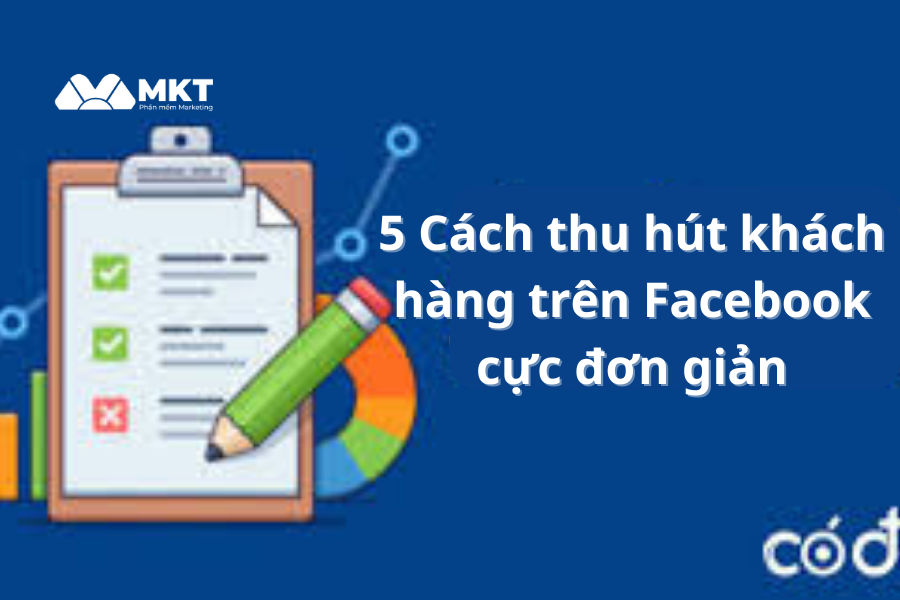 cách thu hút khách hàng trên facebook
