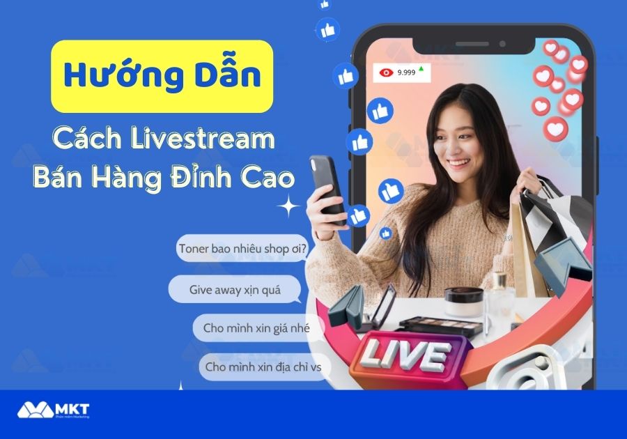 Cách livestream bán hàng