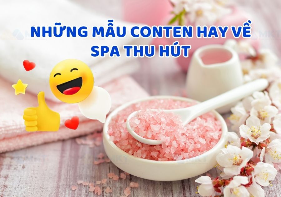 Mẫu content hay về spa