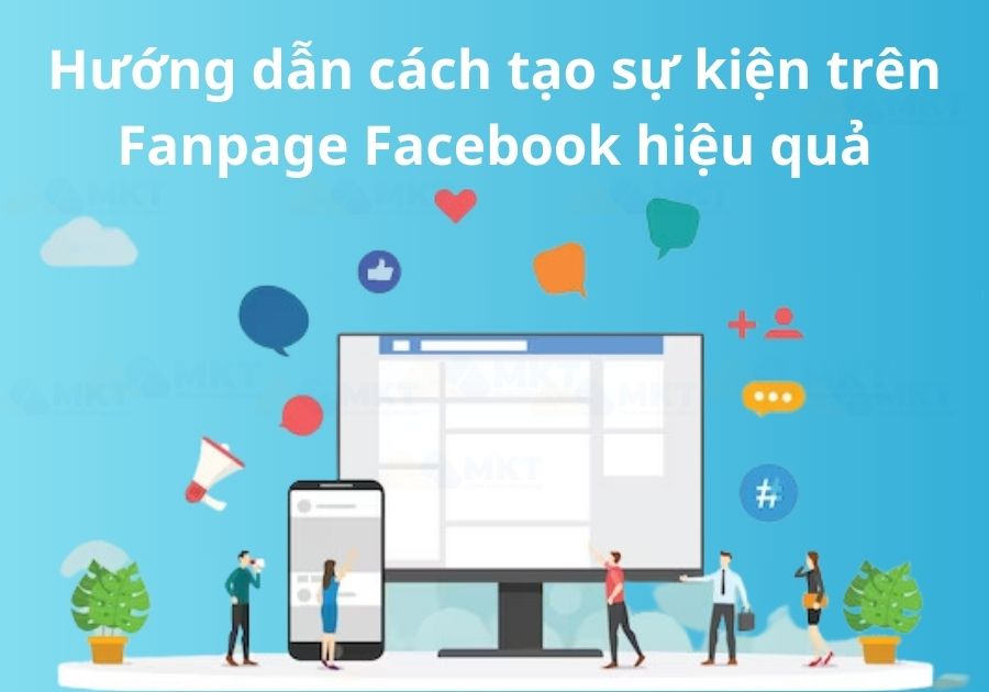 Cách tạo sự kiện trên Fanpage