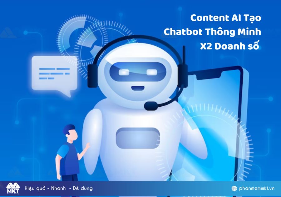 Content AI tạo chatbot thông minh