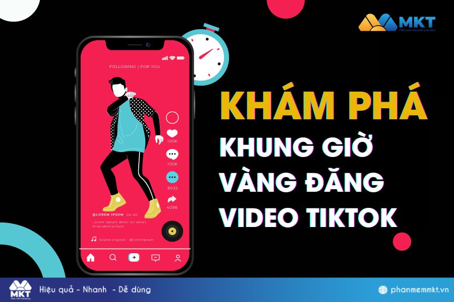 Bật mí khung giờ vàng đăng TikTok thu hút triệu mắt xem